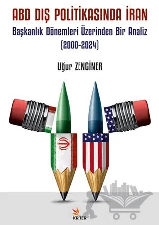 ABD Dış Politikasında İran