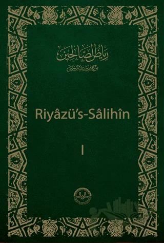 Riyaz'üs Salihin Cilt: 1