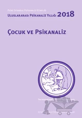 Çocuk ve Psikanaliz – Nilüfer Erdem – İstanbul Bilgi Üniversitesi Yayınları kitap kapağı