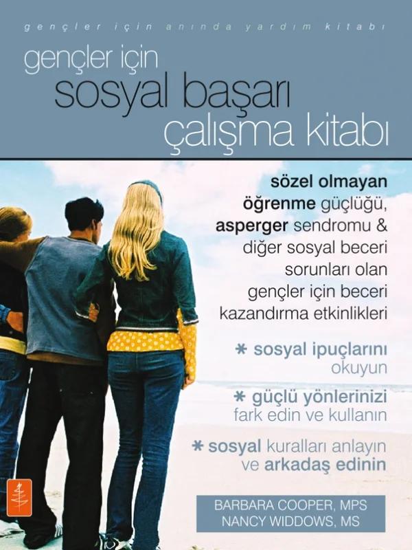 Gençler İçin SOSYAL BAŞARI - Çalışma Kitabı