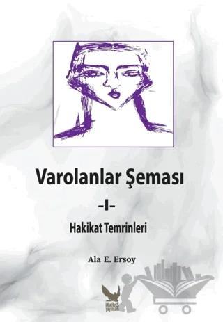 Varolanlar Şeması 1