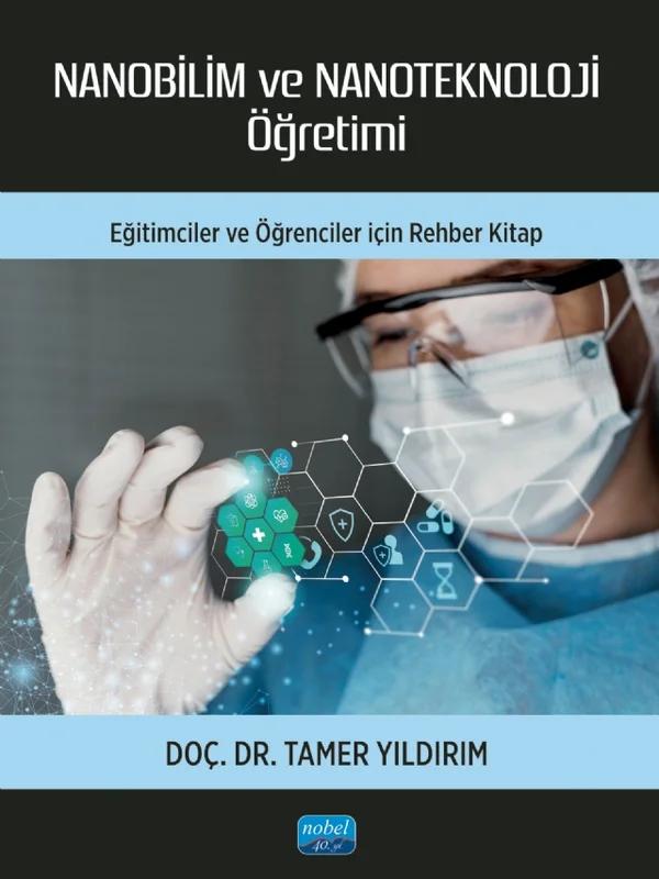 Nanobilim ve Nanoteknoloji Öğretimi