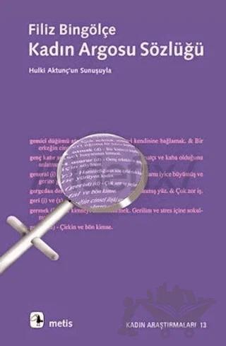 Kadın Argosu Sözlüğü