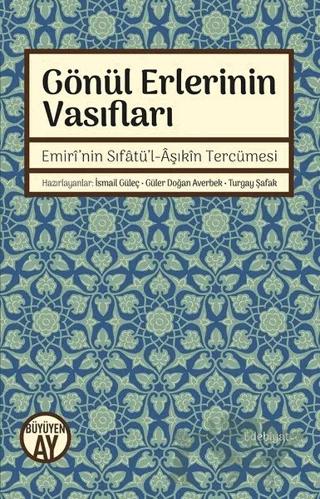 Gönül Erlerinin Vasıfları
