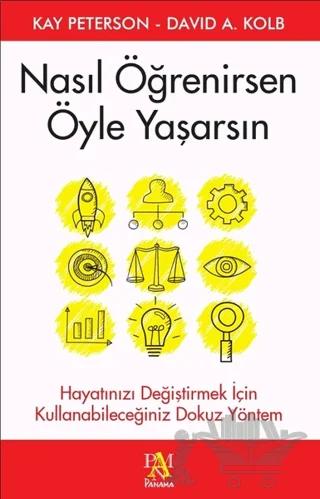 Nasıl Öğrenirsen Öyle Yaşarsın