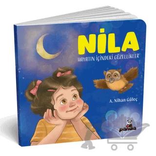 Nila - Hayatın İçindeki Güzellikler
