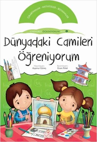 Dünyadaki Camileri Öğreniyorum
