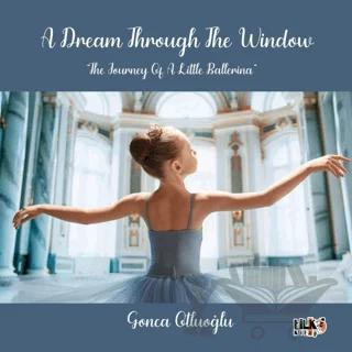 A Dream Through The Window