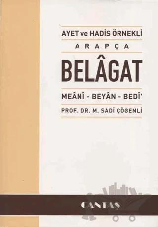 Ayet ve Hadis Örnekli Arapça Belagat