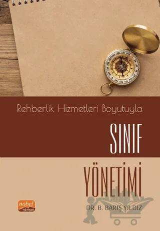 Rehberlik Hizmetleri Boyutuyla Sınıf Yönetimi