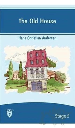 The Old House İngilizce Hikayeler Stage 5