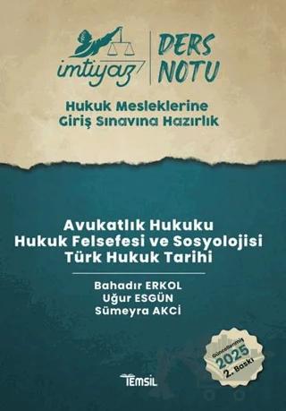 İmtiyaz HMGS Ders Notları Avukatlık Hukuku Hukuk Felsefesi ve Sosyolojisi Türk Hukuk Tarihi