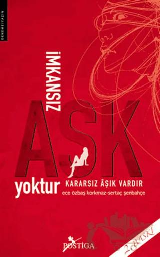 İmkansız Aşk Yoktur