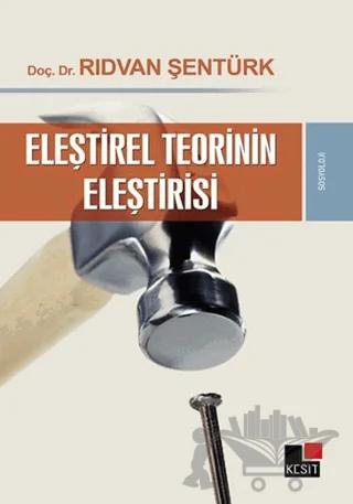 Eleştirel Teorinin Eleştirisi