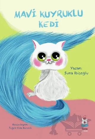 Mavi Kuyruklu Kedi