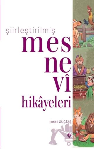 Şiirleştirilmiş Mesnevi Hikayeleri