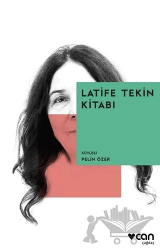 Latife Tekin Kitabı