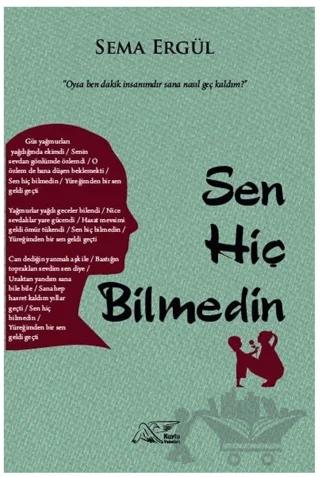 Sen Hiç Bilmedin
