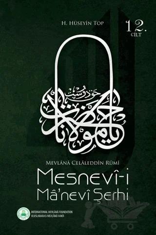 Mesnevi-i Ma'nevi Şerhi 12. Cilt