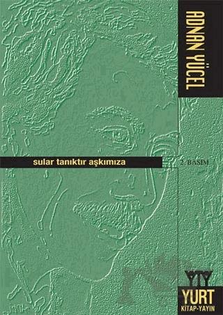 Sular Tanıktır Aşkımıza