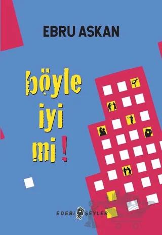 Böyle İyi mi!
