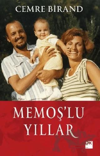 Memoş’lu Yıllar – Cemre Birand – Doğan Kitap kitap kapağı