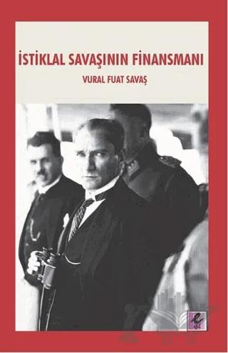 İstiklal Savaşının Finansmanı