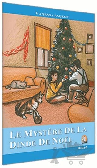 Fransızca Hikaye Le Mystere De La Dinde De Noel