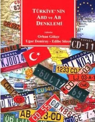 Türkiye’nin ABD ve AB Denklemi