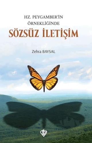Hz. Peygamber’in Örnekliğinde Sözsüz İletişim