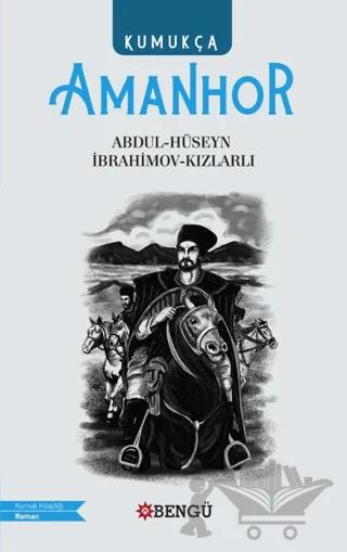 Amanhor Kumukça)