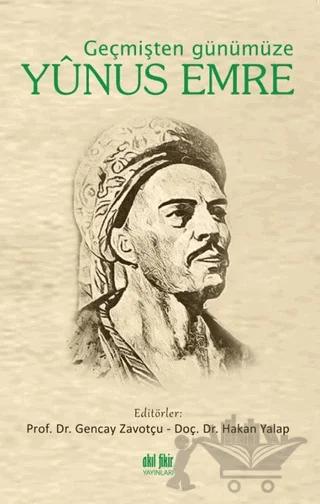 Geçmişten Günümüze Yunus Emre