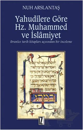 Yahudilere Göre Hz. Muhammed ve İslamiyet