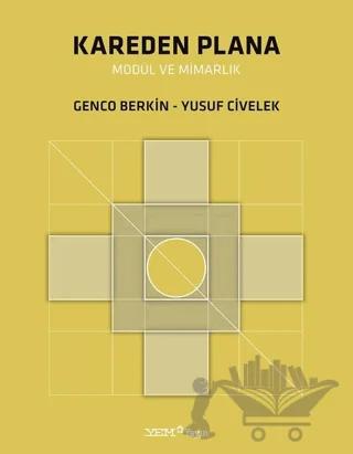 Kareden Plana Modül ve Mimarlık