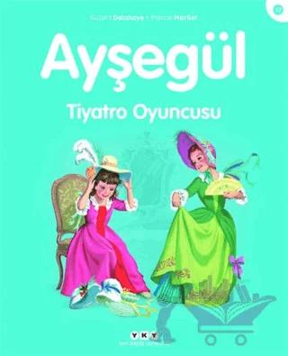 Ayşegül Tiyatro Oyuncusu