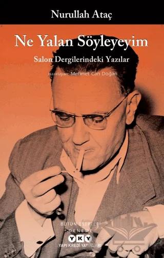 Ne Yalan Söyleyeyim - Salon Dergilerindeki Yazılar