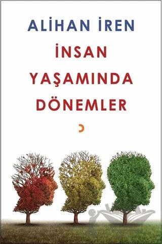 İnsan Yaşamında Dönemler