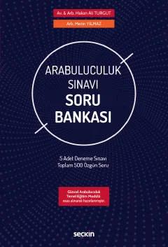 Arabuluculuk Sınavı Soru Bankası 5 Adet Deneme Sınavı–Toplam 500 Özgün Soru