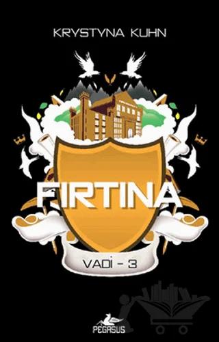 Fırtına - Vadi Serisi 3. Kitap