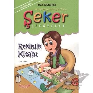Şeker Hikayeler Etkinlik Kitabı