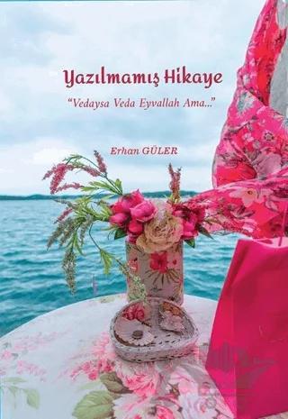 Yazılmamış Hikaye