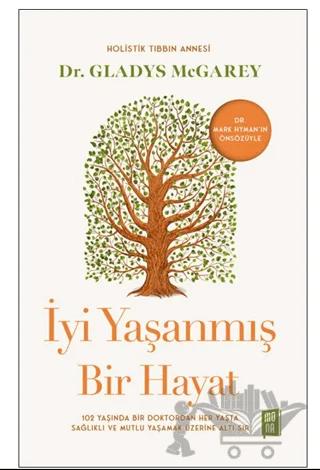 İyi Yaşanmış Bir Hayat