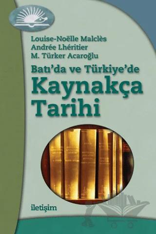 Batı'da ve Türkiye'de Kaynakça Tarihi
