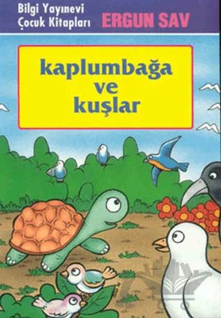 Kaplumbağa ve Kuşlar