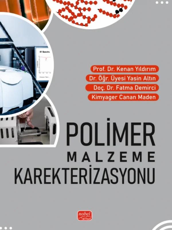 Polimer Malzeme Karakterizasyonu