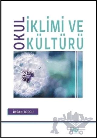 Okul İklimi ve Kültürü