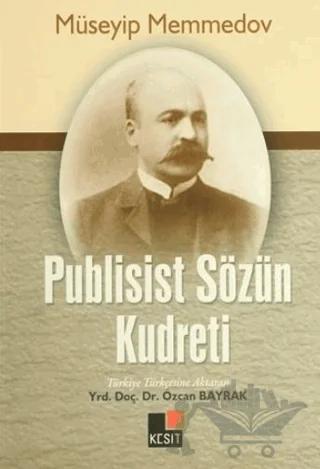 Publisist Sözün Kudreti