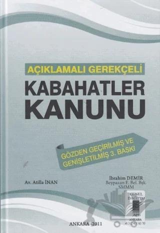 Açıklamalı Gerekçeli Kabahatler Kanunu