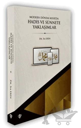 Modern Dönem Mısır’da Hadis ve Sünnete Yaklaşımlar