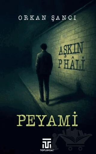 Peyami - Aşkın P Hali